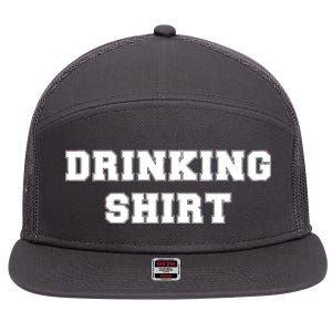 This Is My Drinking Shirt College Text 7 Panel Mesh Trucker Snapback Hat