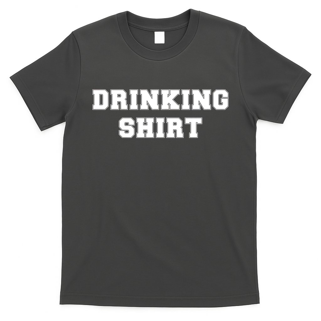 This Is My Drinking Shirt College Text T-Shirt