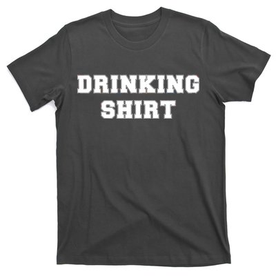 This Is My Drinking Shirt College Text T-Shirt