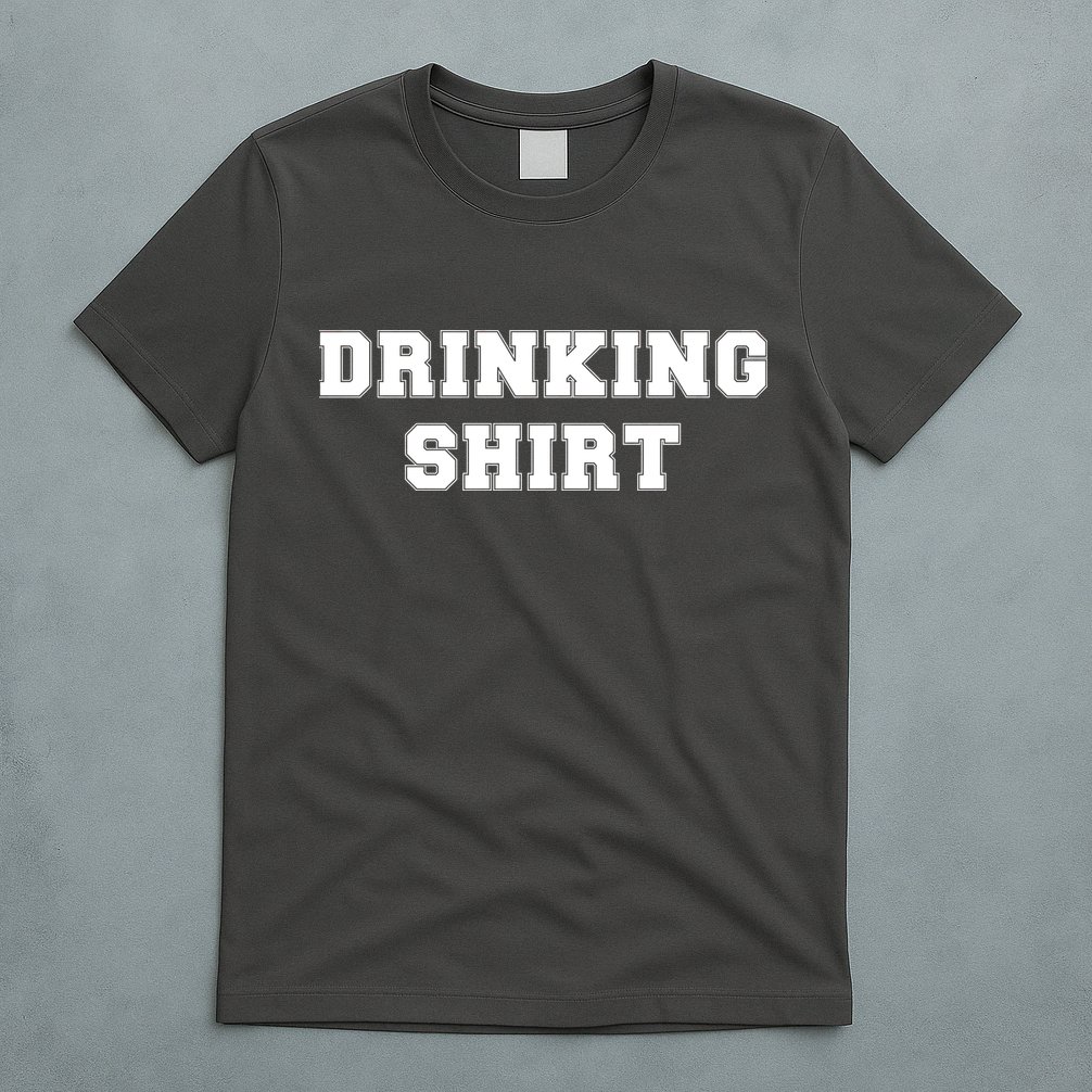 This Is My Drinking Shirt College Text T-Shirt