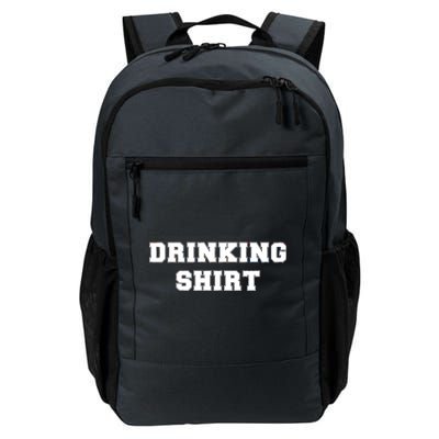 This Is My Drinking Shirt College Text Daily Commute Backpack