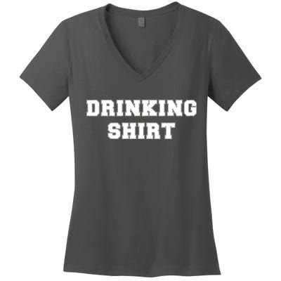 This Is My Drinking Shirt College Text Women's V-Neck T-Shirt