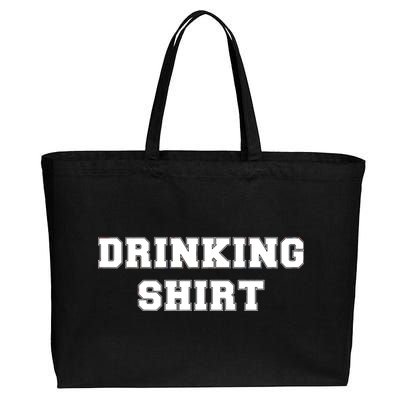 This Is My Drinking Shirt College Text Cotton Canvas Jumbo Tote