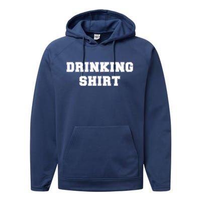 This Is My Drinking Shirt College Text Performance Fleece Hoodie