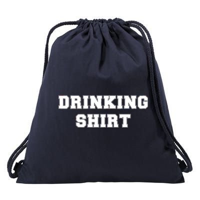 This Is My Drinking Shirt College Text Drawstring Bag