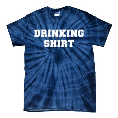 This Is My Drinking Shirt College Text Tie-Dye T-Shirt