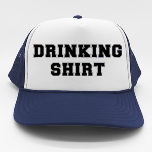 This Is My Drinking Shirt College Text Trucker Hat