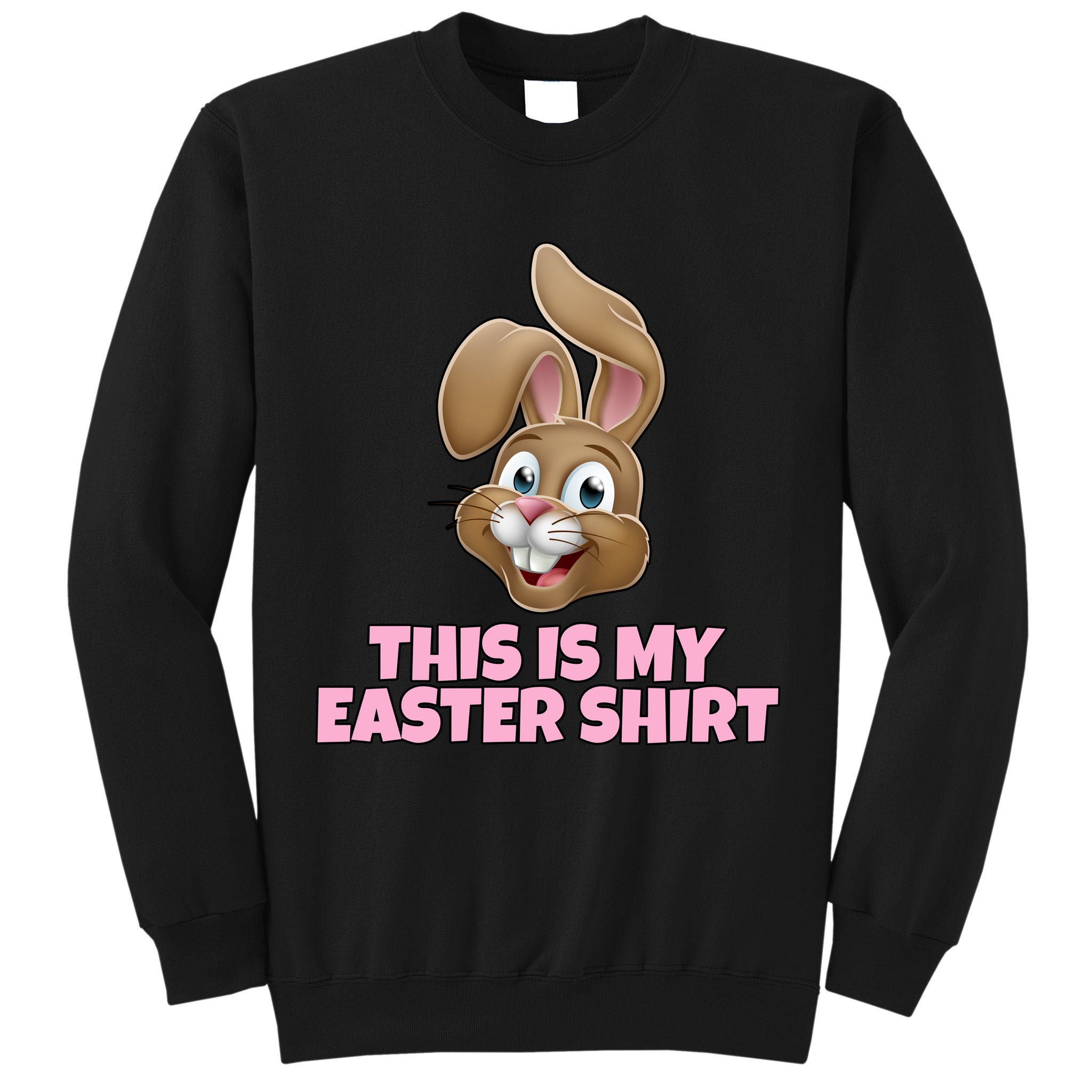 This Is My Easter Tall Sweatshirt