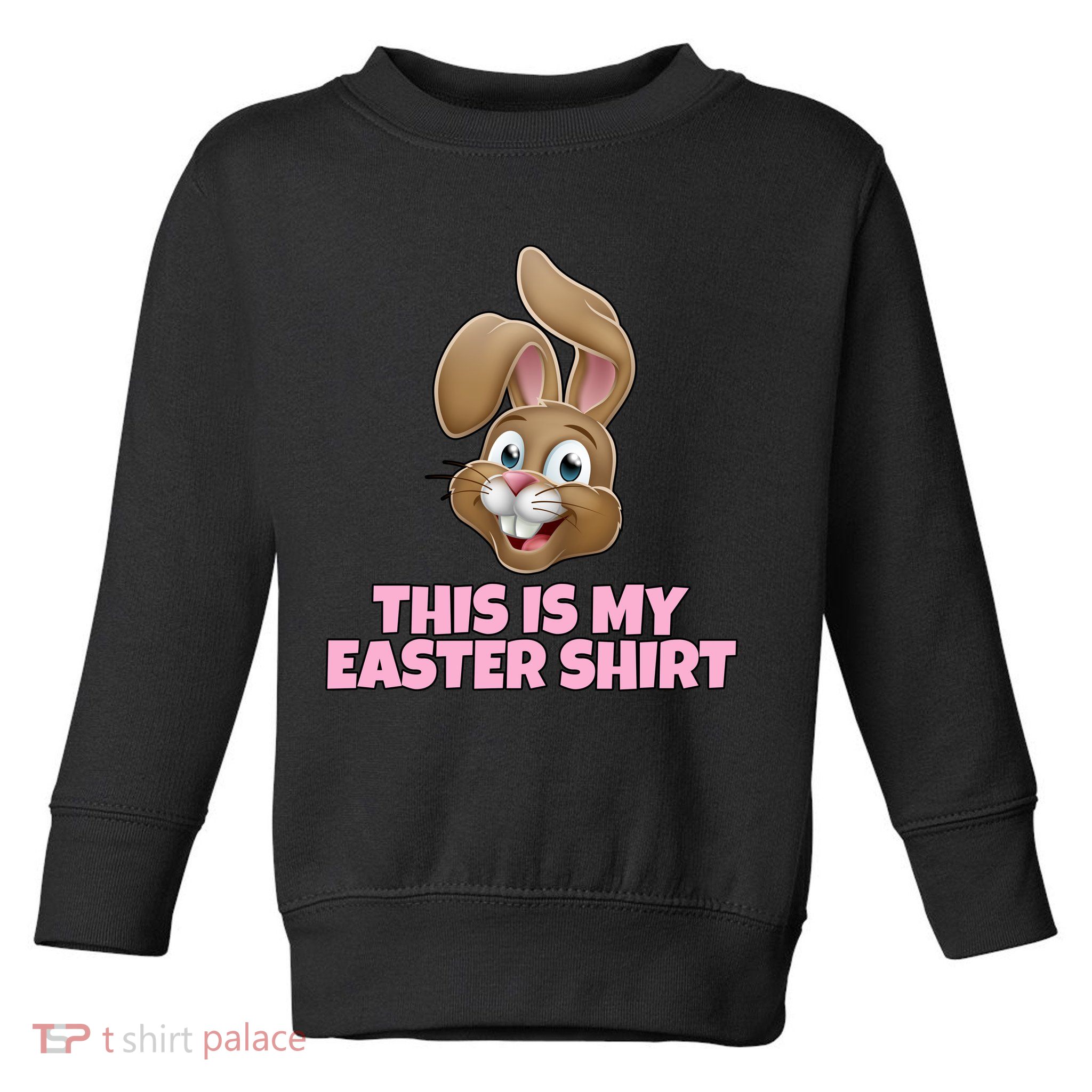 This Is My Easter Toddler Sweatshirt