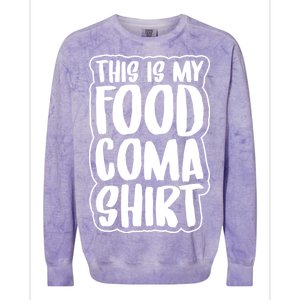 This is My Food Coma Colorblast Crewneck Sweatshirt