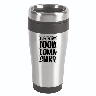 This is My Food Coma 16oz Travel Tumbler