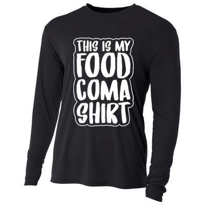 This is My Food Coma Cooling Performance Long Sleeve Crew
