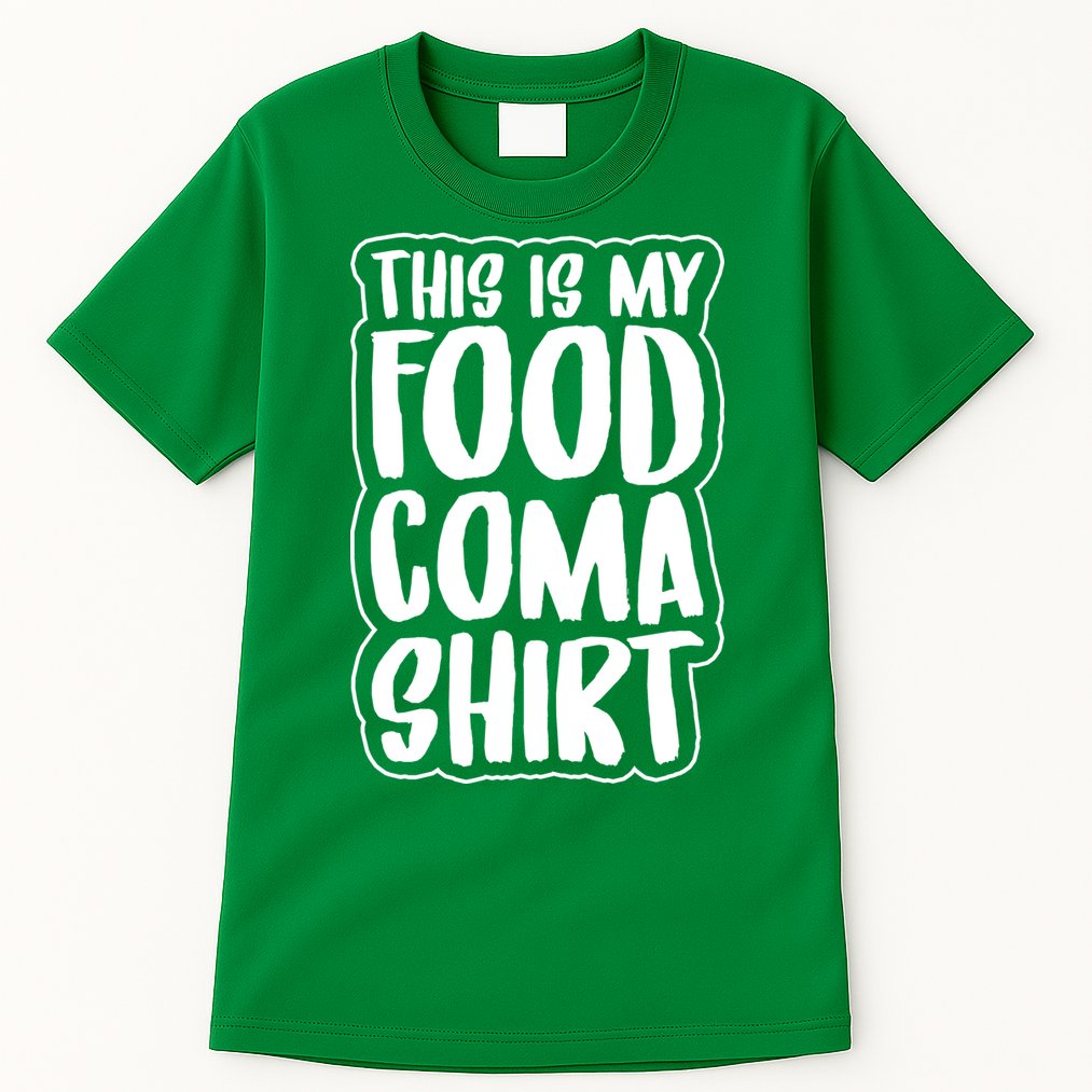 This is My Food Coma Tall T-Shirt
