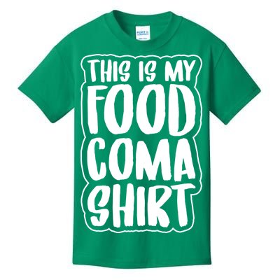 This is My Food Coma Kids T-Shirt