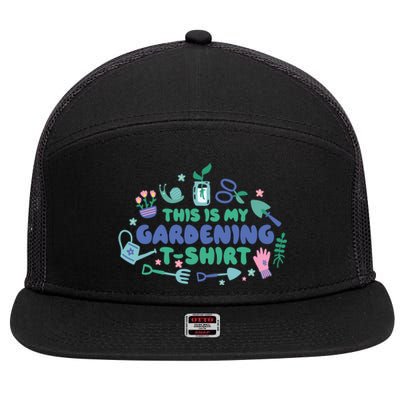 This Is My Gardening Shirt 7 Panel Mesh Trucker Snapback Hat