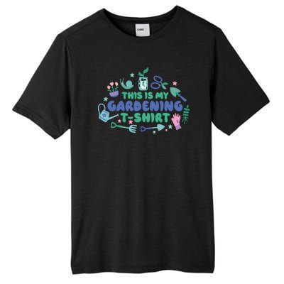 This Is My Gardening Shirt Tall Fusion ChromaSoft Performance T-Shirt