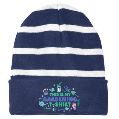 This Is My Gardening Shirt Striped Beanie with Solid Band