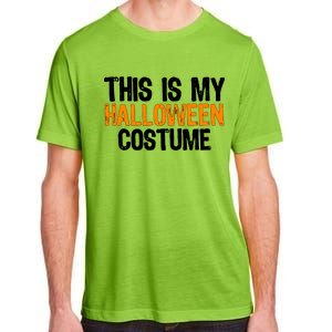 This Is My Halloween Costume Adult ChromaSoft Performance T-Shirt