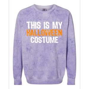 This Is My Halloween Costume Colorblast Crewneck Sweatshirt