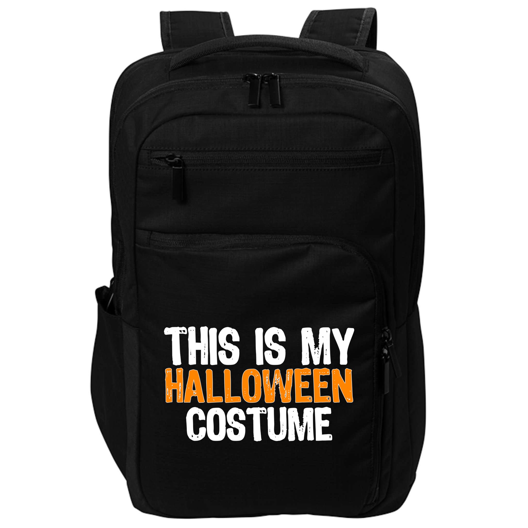 This Is My Halloween Costume Impact Tech Backpack
