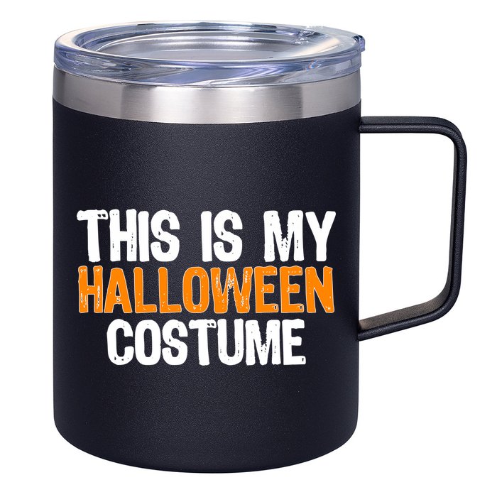 This Is My Halloween Costume 12oz Stainless Steel Coffee Mug
