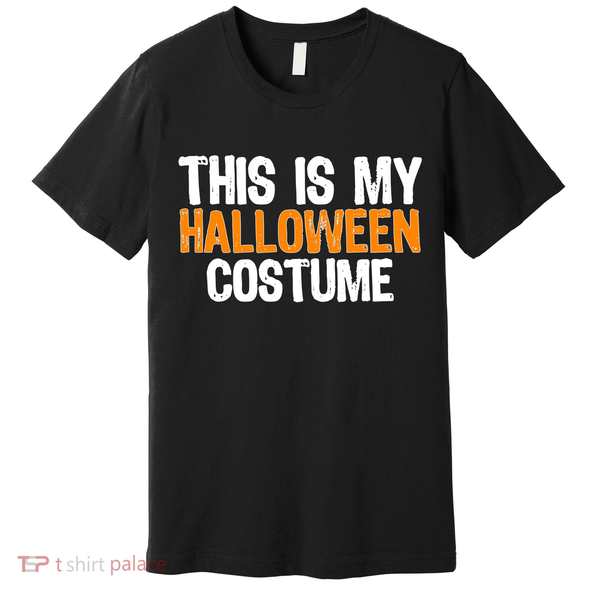 This Is My Halloween Costume Premium T-Shirt