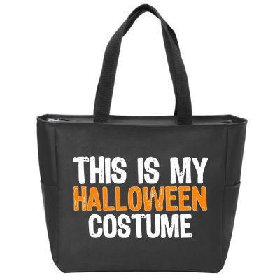 This Is My Halloween Costume Zip Tote Bag
