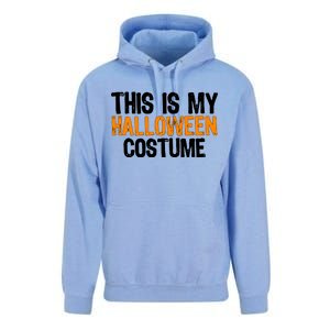 This Is My Halloween Costume Unisex Surf Hoodie