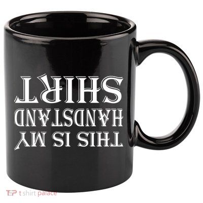 This Is My Handstand Shirt Fitness Design 11oz C Handle Ceramic Mug