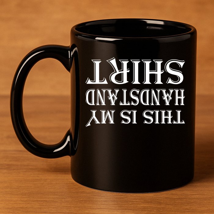 This Is My Handstand Shirt Fitness Design 11oz C Handle Ceramic Mug