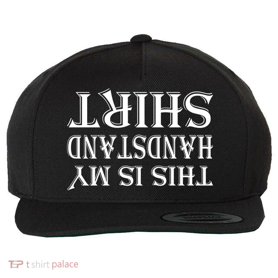 This Is My Handstand Shirt Fitness Design Wool Snapback Cap