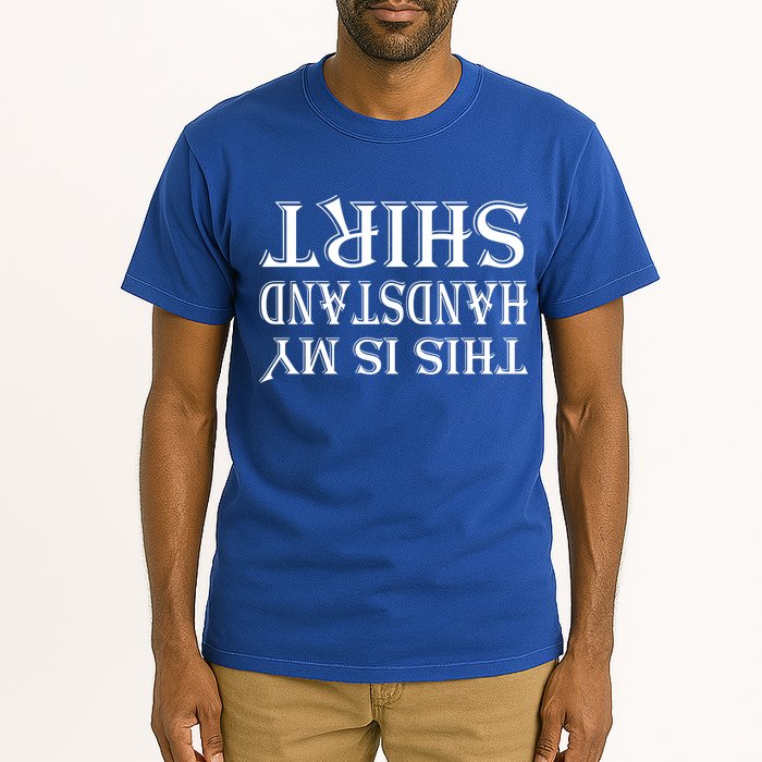 This Is My Handstand Shirt Fitness Design Tall T-Shirt