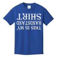 This Is My Handstand Shirt Fitness Design Kids T-Shirt