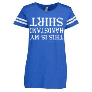 This Is My Handstand Shirt Fitness Design Enza Ladies Jersey Football T-Shirt