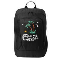 This Is My Happy Place Summer Life City Backpack
