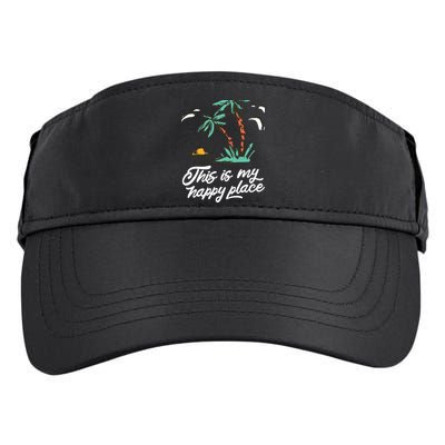 This Is My Happy Place Summer Life Adult Drive Performance Visor