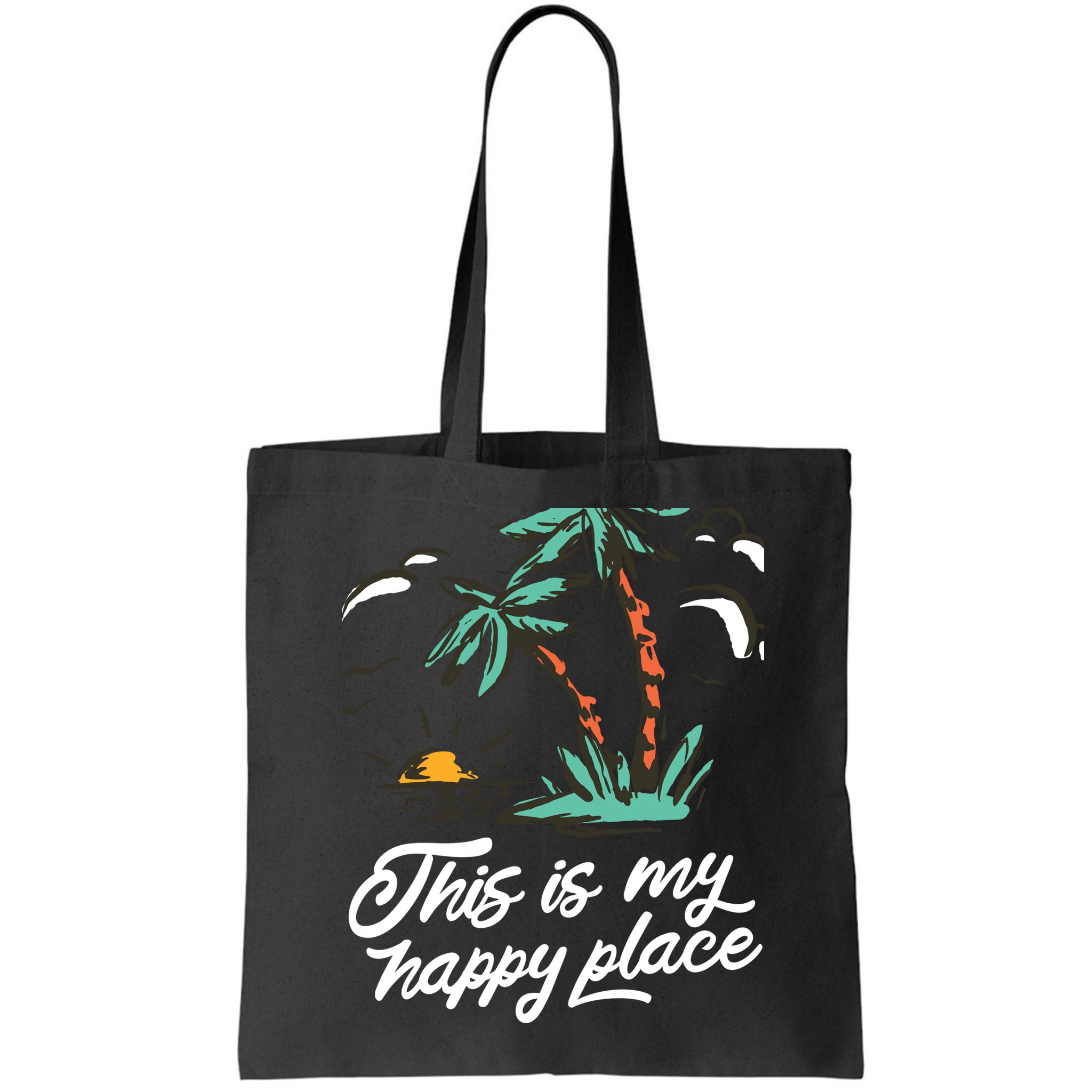 This Is My Happy Place Summer Life Bag