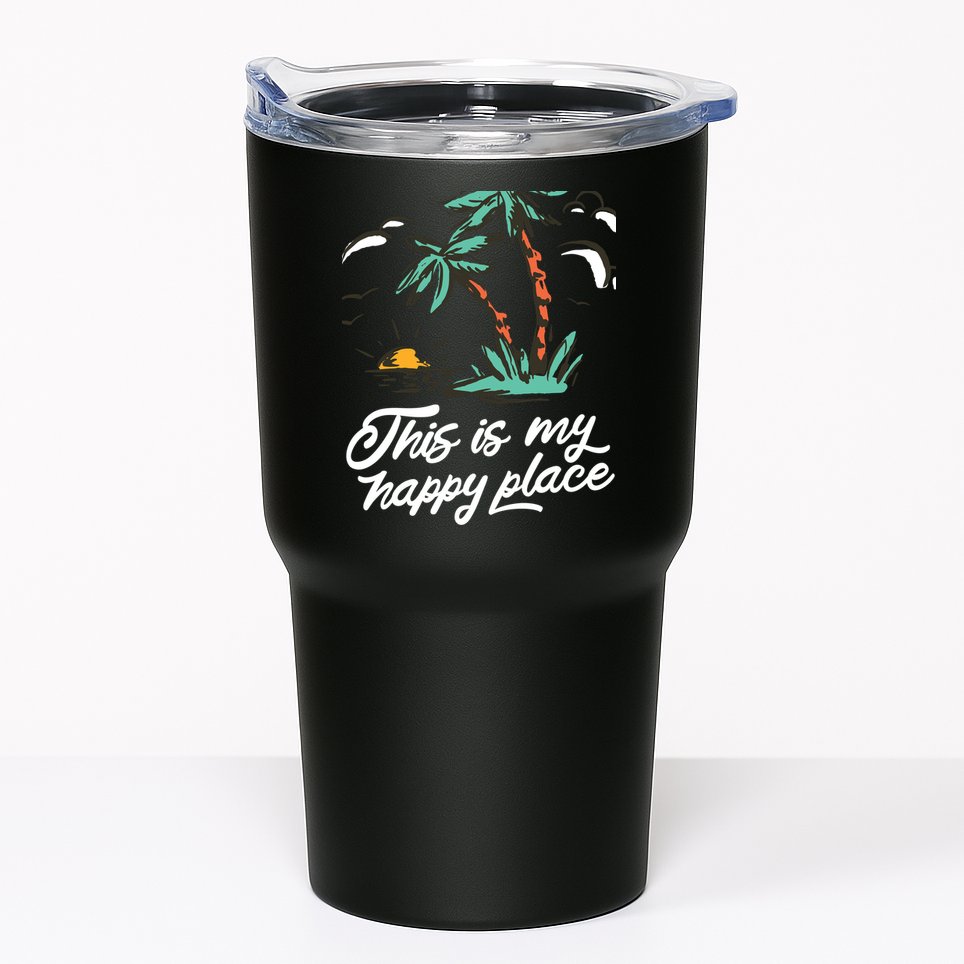 This Is My Happy Place Summer Life Tumbler