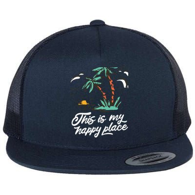 This Is My Happy Place Summer Life Flat Bill Trucker Hat