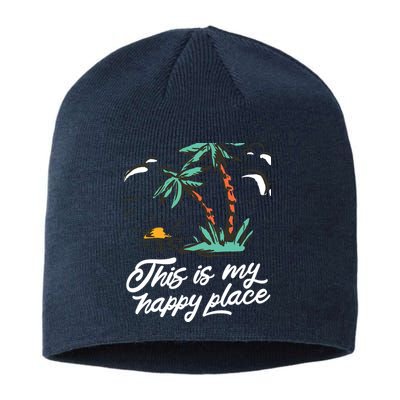 This Is My Happy Place Summer Life Sustainable Beanie