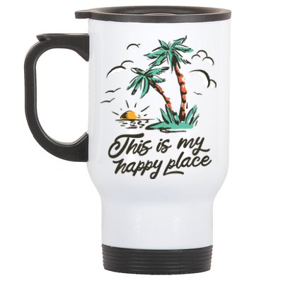 This Is My Happy Place Summer Life Stainless Steel Travel Mug