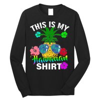 This Is My Hawaiian Long Sleeve Shirt