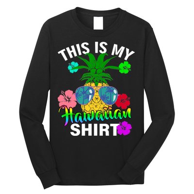 This Is My Hawaiian Long Sleeve Shirt