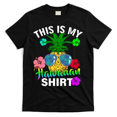This Is My Hawaiian T-Shirt
