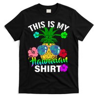 This Is My Hawaiian T-Shirt