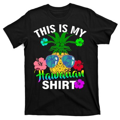 This Is My Hawaiian T-Shirt