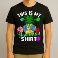 This Is My Hawaiian T-Shirt