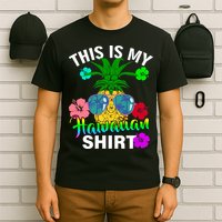 This Is My Hawaiian T-Shirt