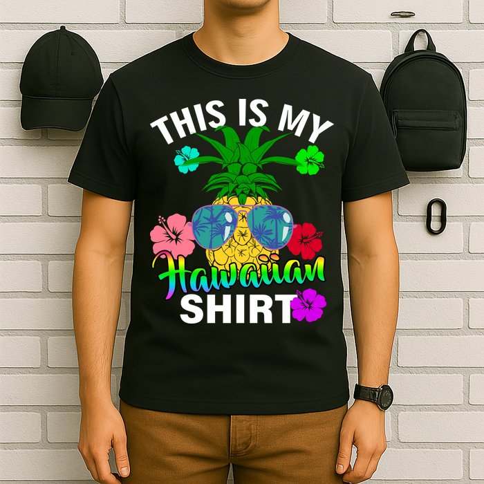 This Is My Hawaiian T-Shirt