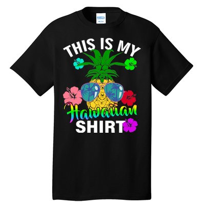 This Is My Hawaiian Tall T-Shirt